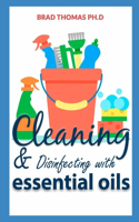 Cleaning And Disinfecting Essential Oil