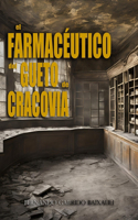 El farmacéutico del gueto de Cracovia