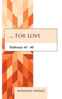 ... for Love