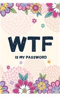 WTF Is My Password