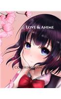 Love & Anime: Coloring Manga - Manga and Anime to Coloring - Portraits of Anime and Manga in love