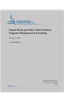 School Meals and Other Child Nutrition Programs