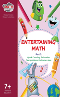 Entertaining Math 7+. Part 2: Part 2(2 Part)