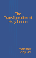 Transfiguration of Holy Inanna