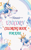 Newest Unicorn Coloring Book for Kids