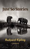 Just So Stories: With Original illustration