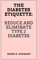 Diabetes Etiquette