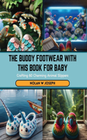Buddy Footwear with this Book for Baby