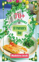 70+ Appetizers Dishes For St Patrick's Day