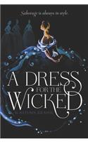 A Dress for the Wicked