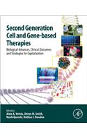 Second Generation Cell and Gene-Based Therapies