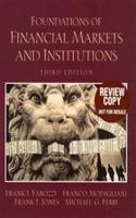 Foundations of Financial Markets and Institutions: International Edition