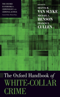 The Oxford Handbook of White-Collar Crime