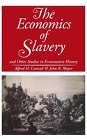 The Economics of Slavery