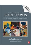 Rowland B. Wilson’s Trade Secrets