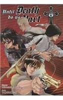 Until Death Do Us Part, Vol. 8