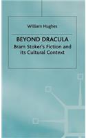 Beyond Dracula