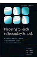 Preparing to Teach in Secondary Schools