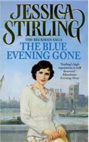 The Blue Evening Gone