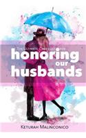 The Ultimate Checklist for Honoring our Husbands