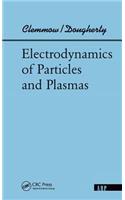 Electrodynamics Of Particles And Plasmas