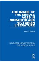 Image of the Middle Ages in Romantic and Victorian Literature