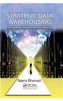 Strategic Data Warehousing