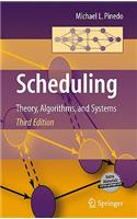 Scheduling: Theory, Algorithms, and Systems: Theory, Algorithms, and Systems