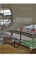 Architecture and Movement
