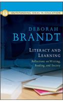 Literacy and Learning: Reflections on Writing, Reading, and Society