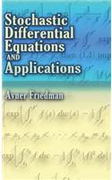 Stochastic Differential Equations and Applications