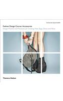 Fashion Design Course: Accessories