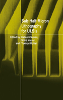 Sub-Half-Micron Lithography for Ulsis