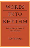 Words Into Rhythm