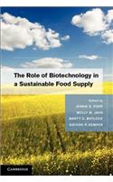 The Role of Biotechnology in a Sustainable Food Supply