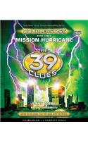 Mission Hurricane (the 39 Clues: Doublecross, Book 3), Volume 3