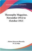 Theosophy Magazine, November 1912 to October 1913