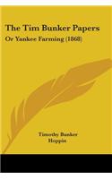 Tim Bunker Papers