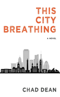 This City Breathing