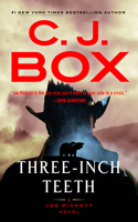 Three-Inch Teeth: (24 A Joe Pickett Novel)
