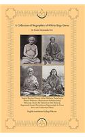 A Collection of Biographies of 4 Kriya Yoga Gurus by Swami Satyananda Giri