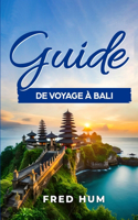 Guide de voyage à Bali