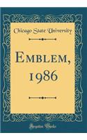 Emblem, 1986 (Classic Reprint)