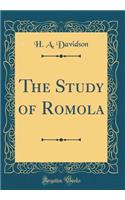 The Study of Romola (Classic Reprint)