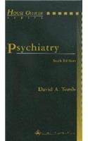 Psychiatry (House Officer Series)
