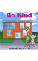 Be Kind