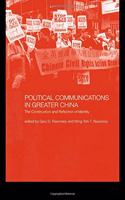 Political Communications in Greater China