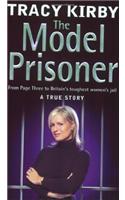 The Model Prisoner