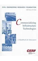 Commercializing Infrastructure Technologies