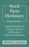 Word Parts Dictionary